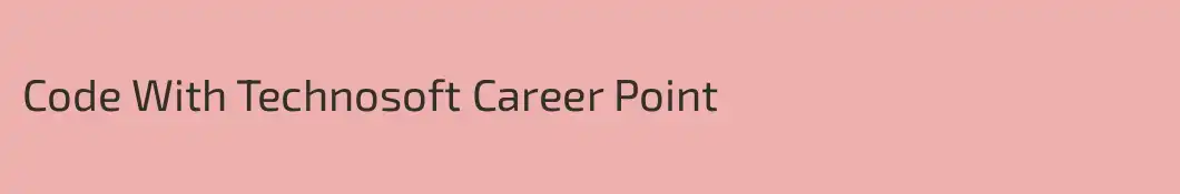 Code With Technosoft Career Point